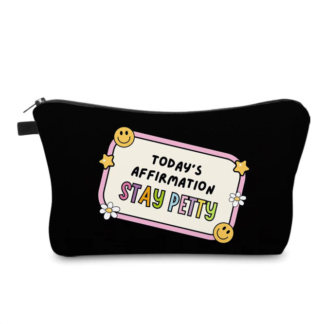 Pouch - Humor, Stay Petty