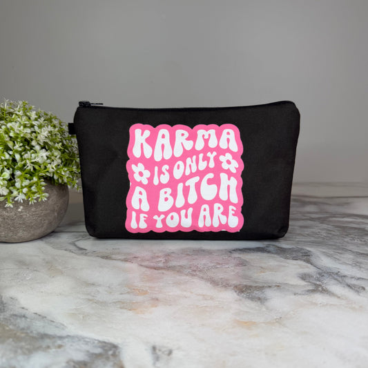 Pouch - Humor Adult, Karma Bitch