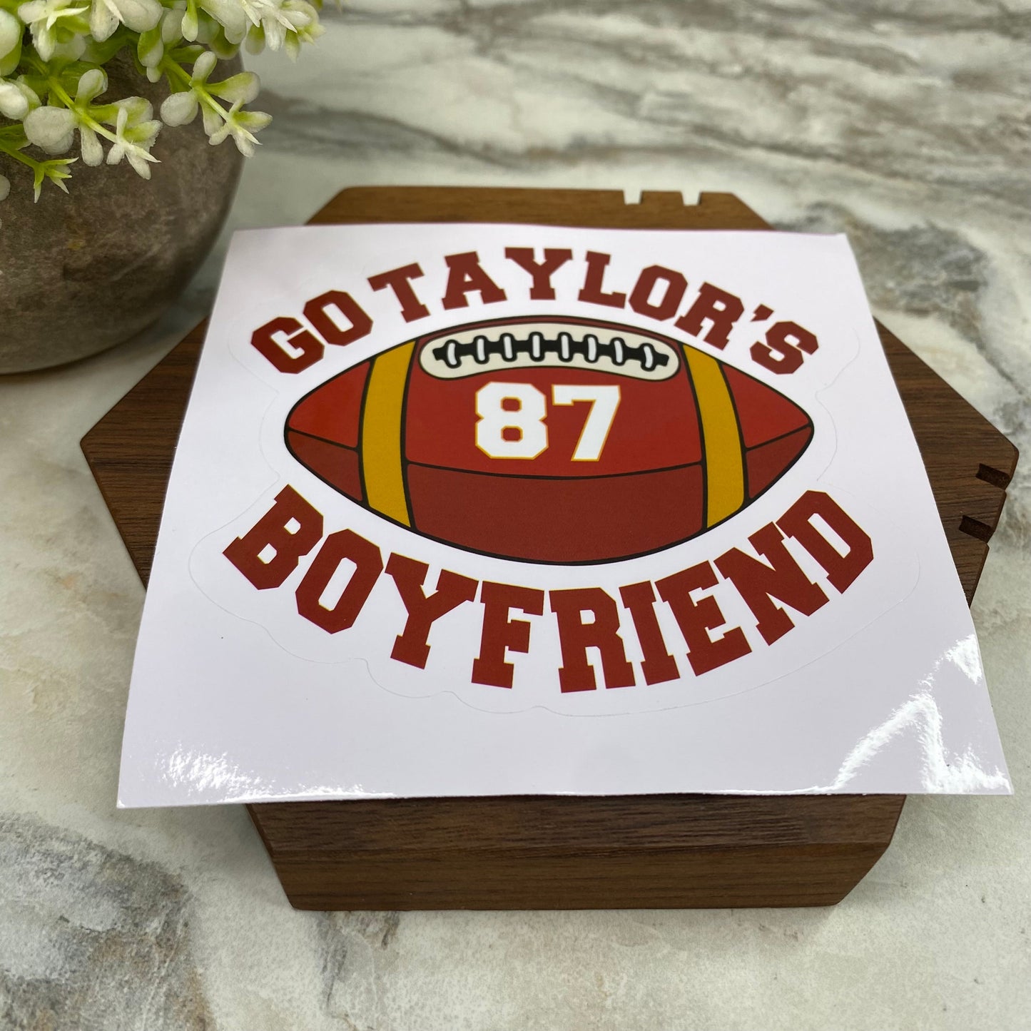 Vinyl Sticker - Go Taylor’s Boyfriend