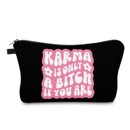 Pouch - Humor Adult, Karma Bitch