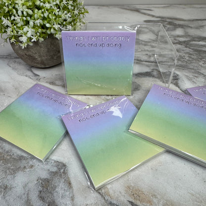 The Sticky Note Collection - Things I Will Probably Not End Up Doing